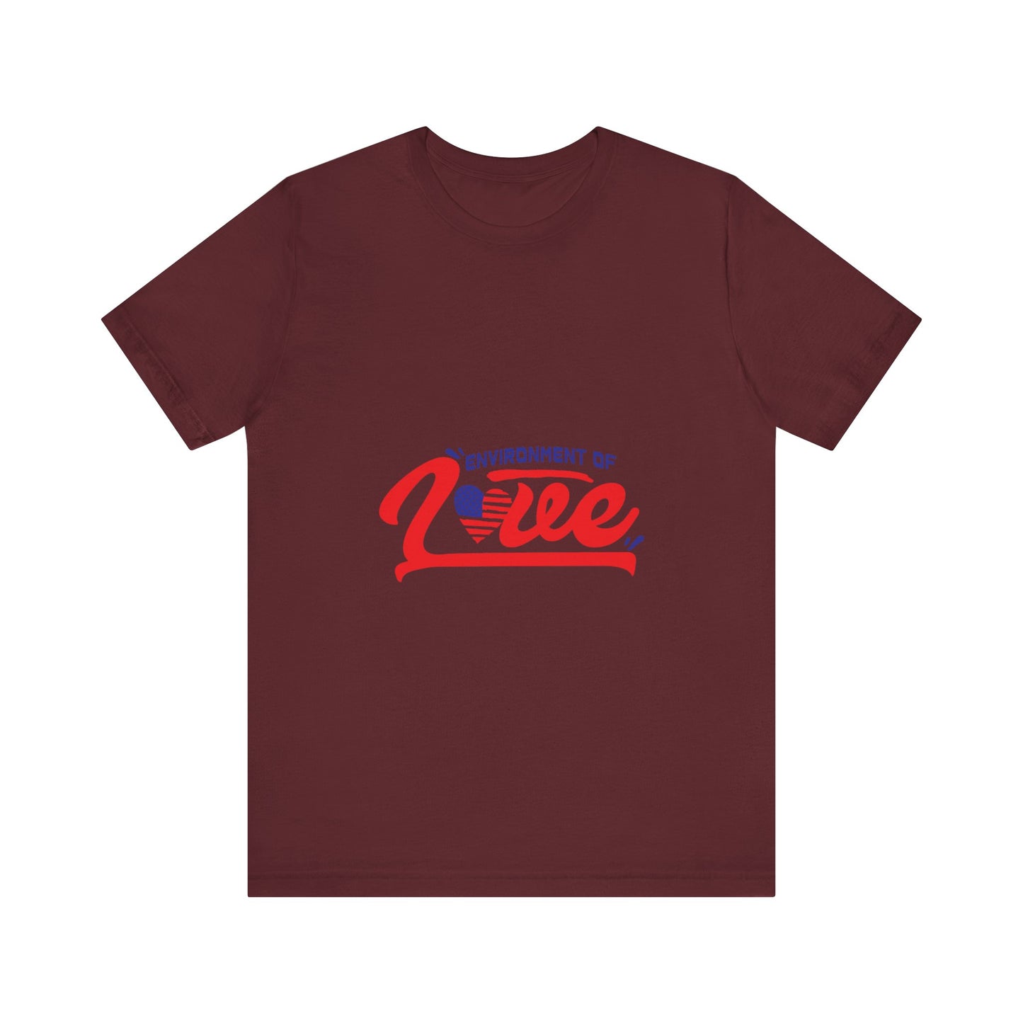 Environment of Love Unisex T-Shirt - Perfect for Celebrations and Everyday Wear