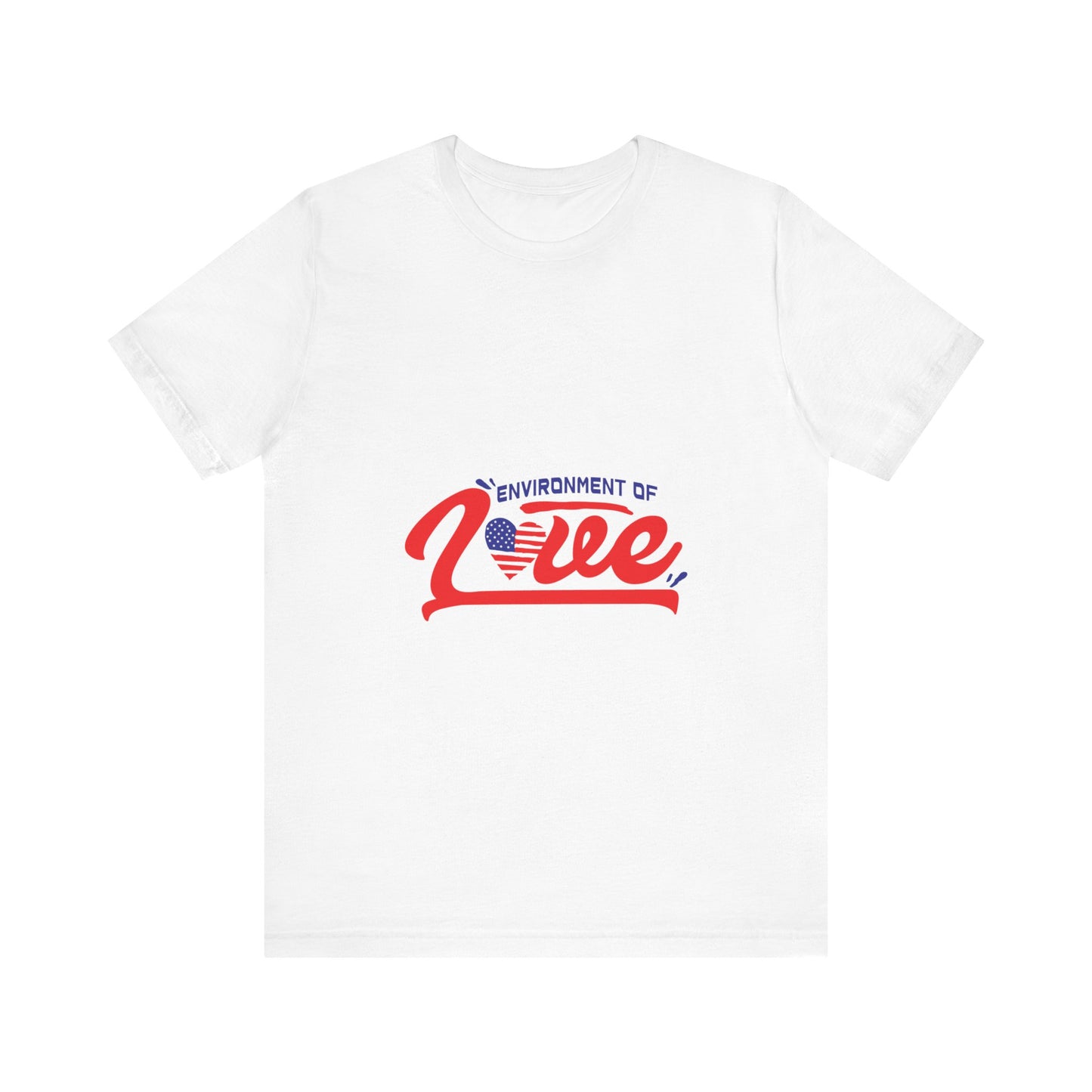 Environment of Love Unisex T-Shirt - Perfect for Celebrations and Everyday Wear