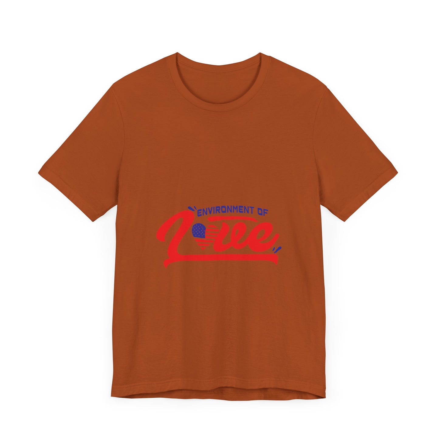 Environment of Love Unisex T-Shirt - Perfect for Celebrations and Everyday Wear