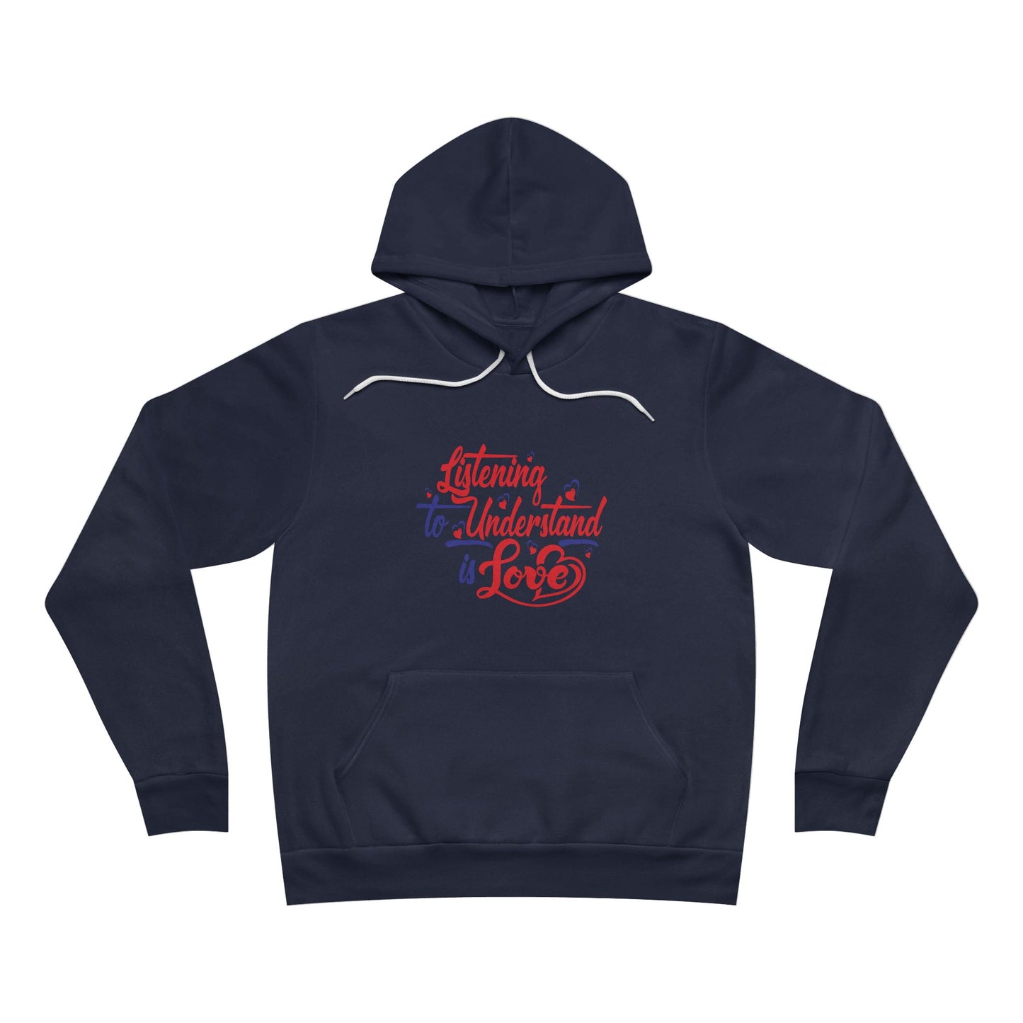 Listening to Understand Unisex Hoodie - Love Theme Pullover