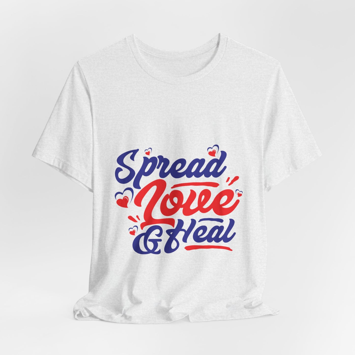 ‘Spread Love & Heal’ Unisex T-Shirt - Soft Cotton Tee for Positive Vibes