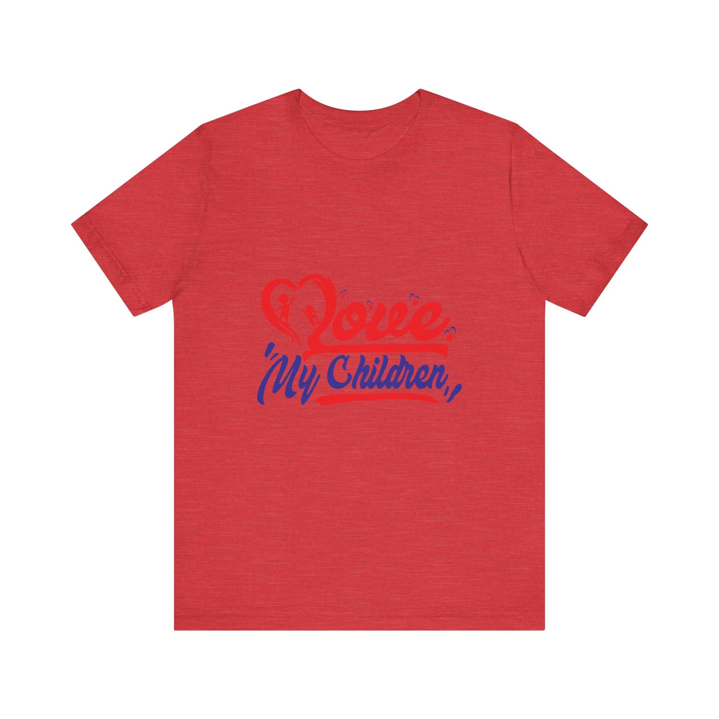 Love My Children Unisex Jersey Tee - Heart Graphic T-Shirt for Parents