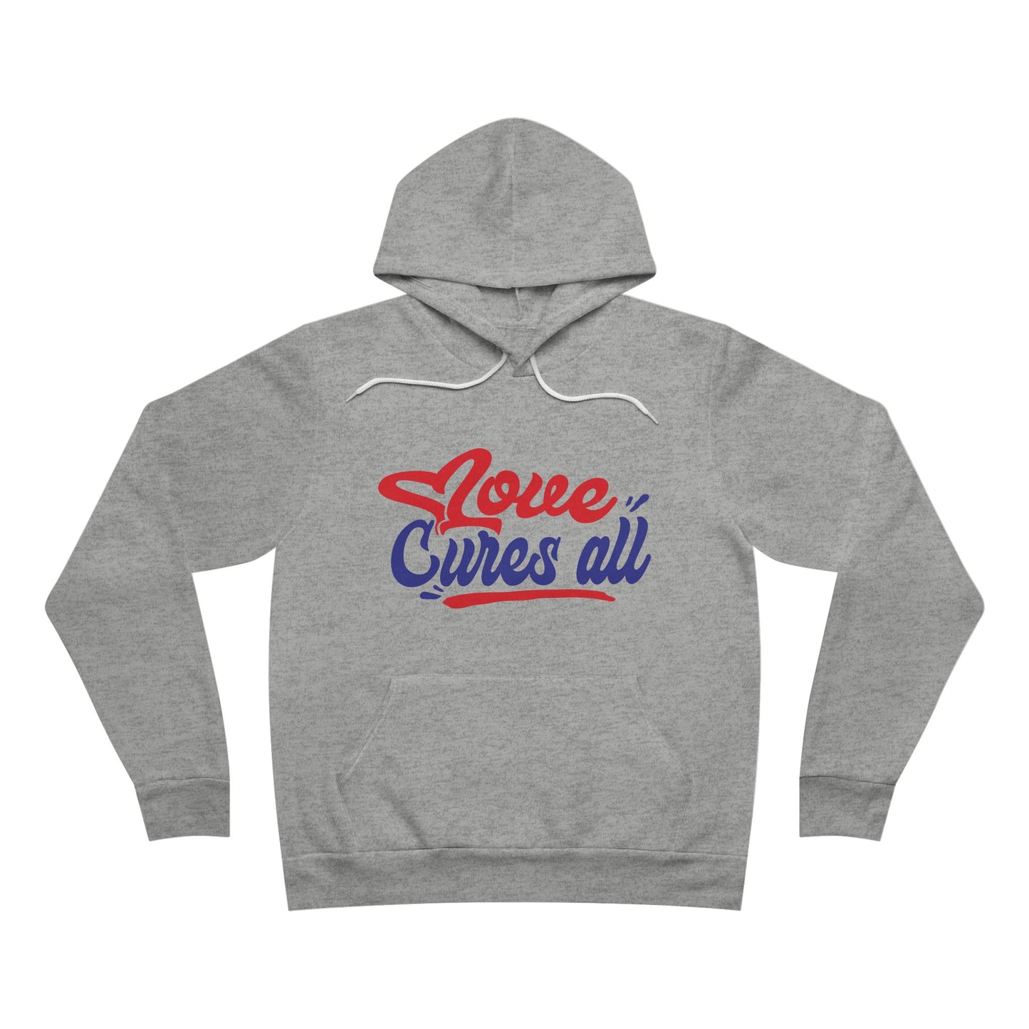 Love Cures All Unisex Pullover Hoodie