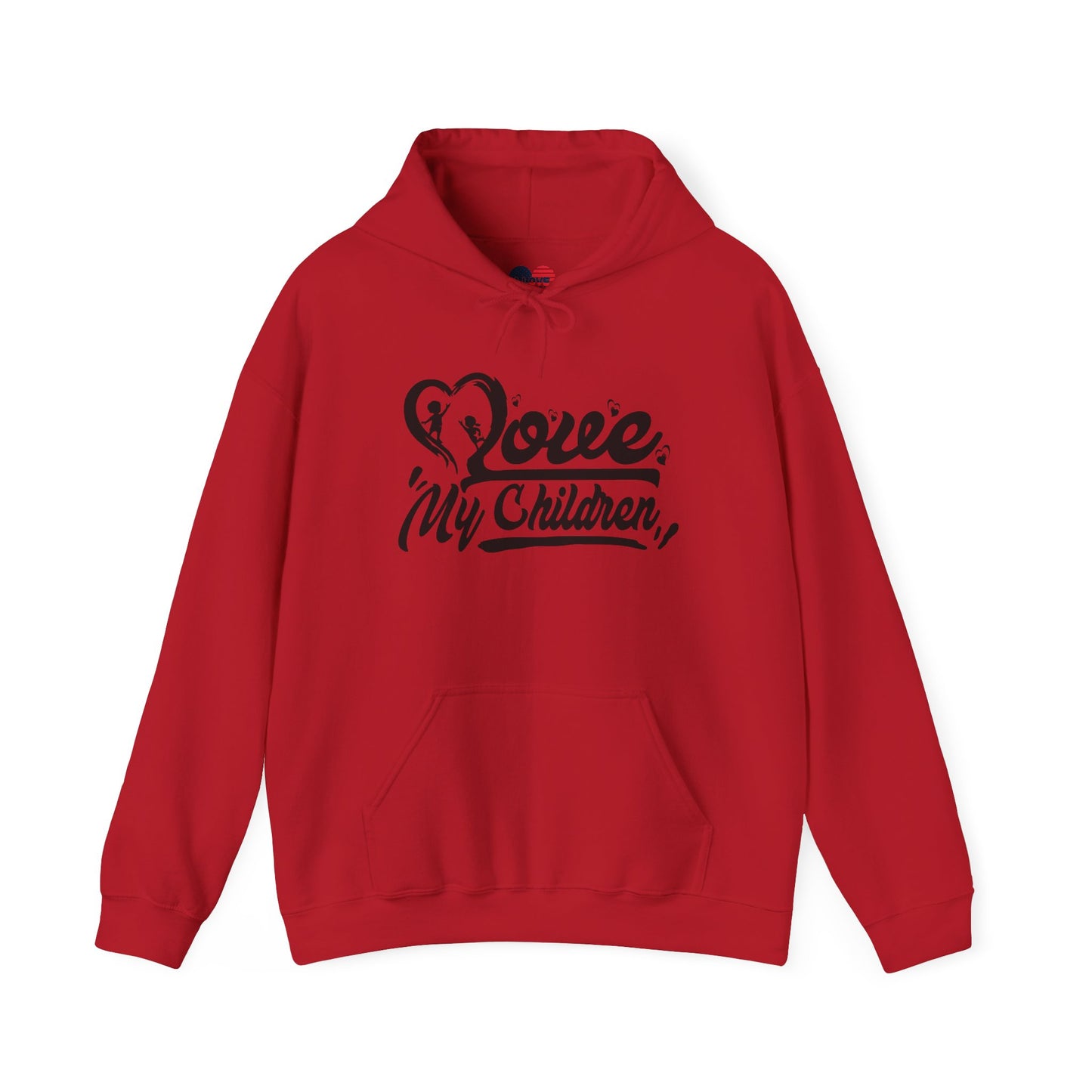 Love my children Hooded Sweatshirt
