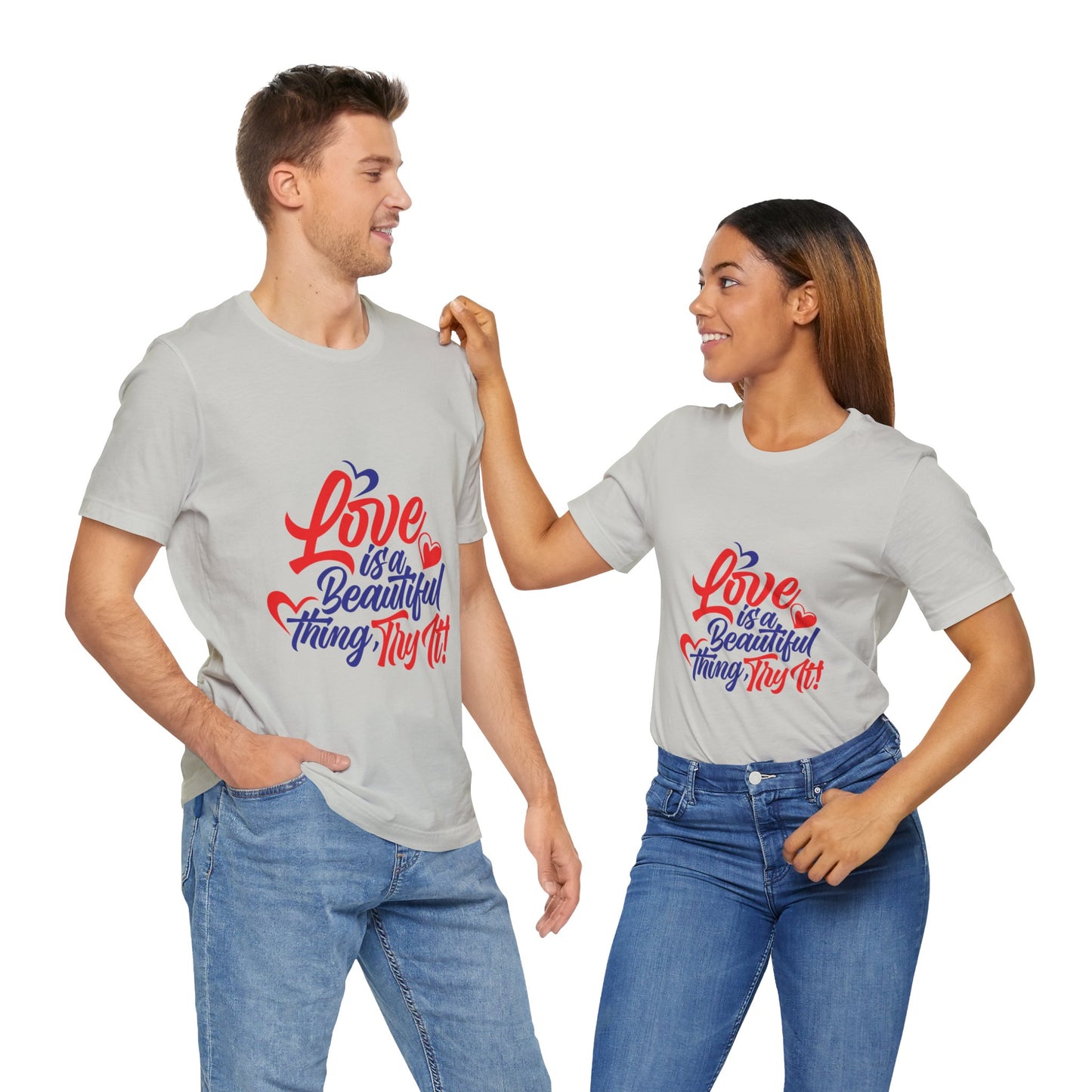 Love is a Beautiful Thing Tee - Unisex Short Sleeve Shirt for All Occasions