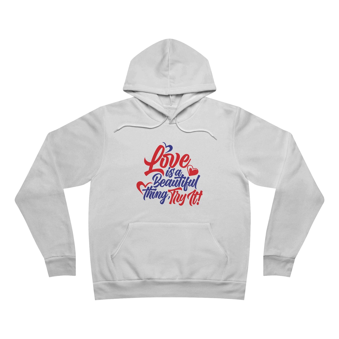Love is a Beautiful Thing Hoodie - Unisex Pullover for Couples and Celebrations