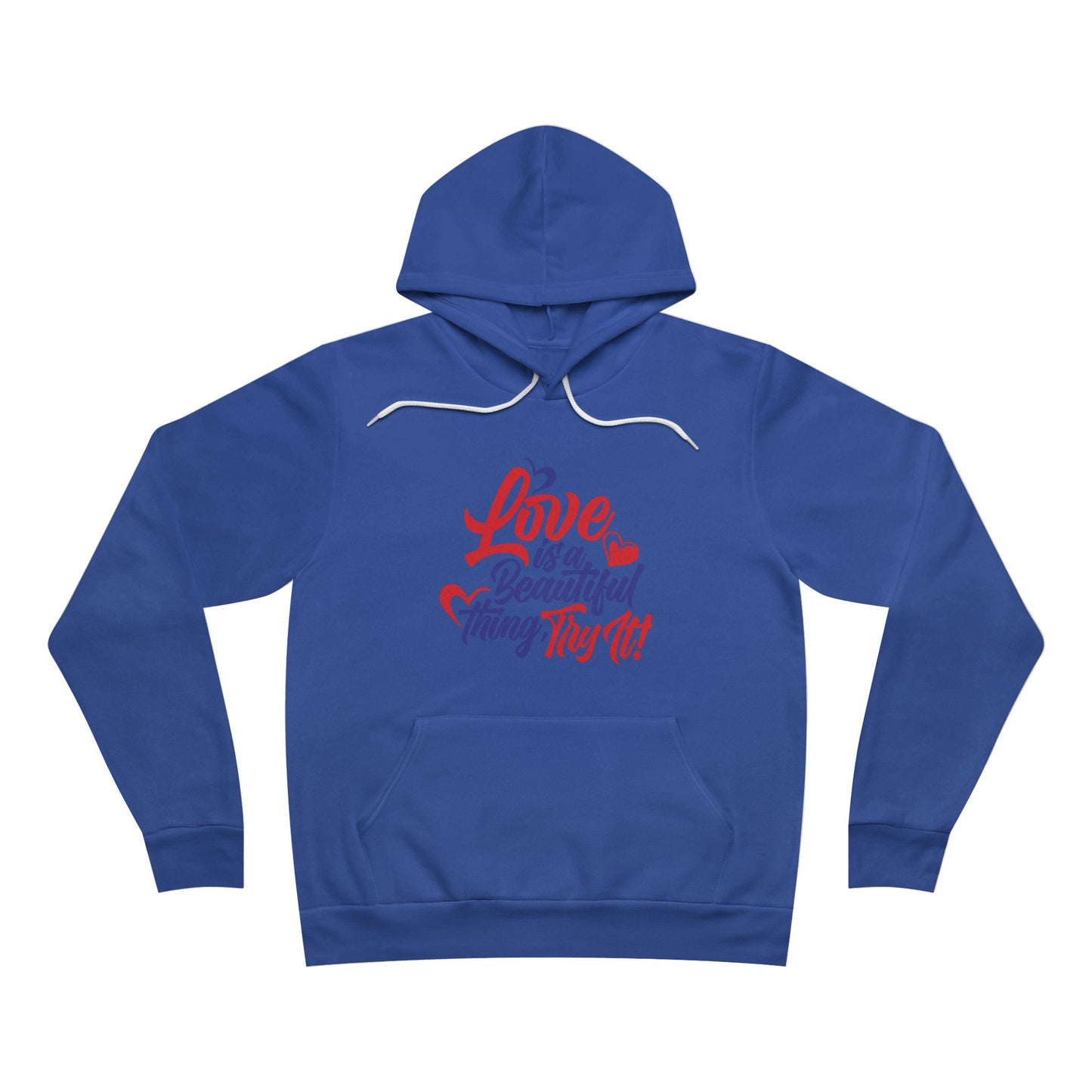 Love is a Beautiful Thing Hoodie - Unisex Pullover for Couples and Celebrations