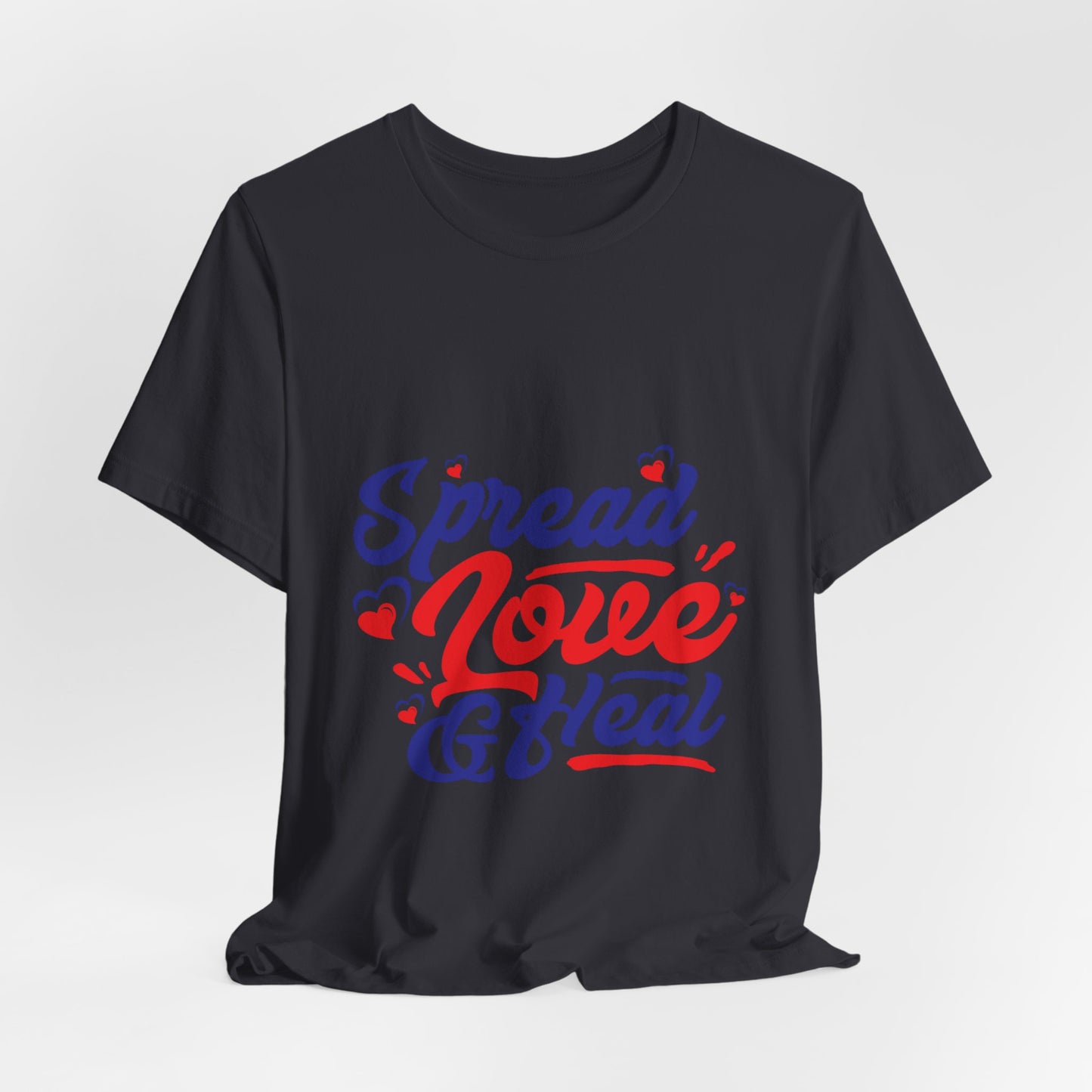 ‘Spread Love & Heal’ Unisex T-Shirt - Soft Cotton Tee for Positive Vibes