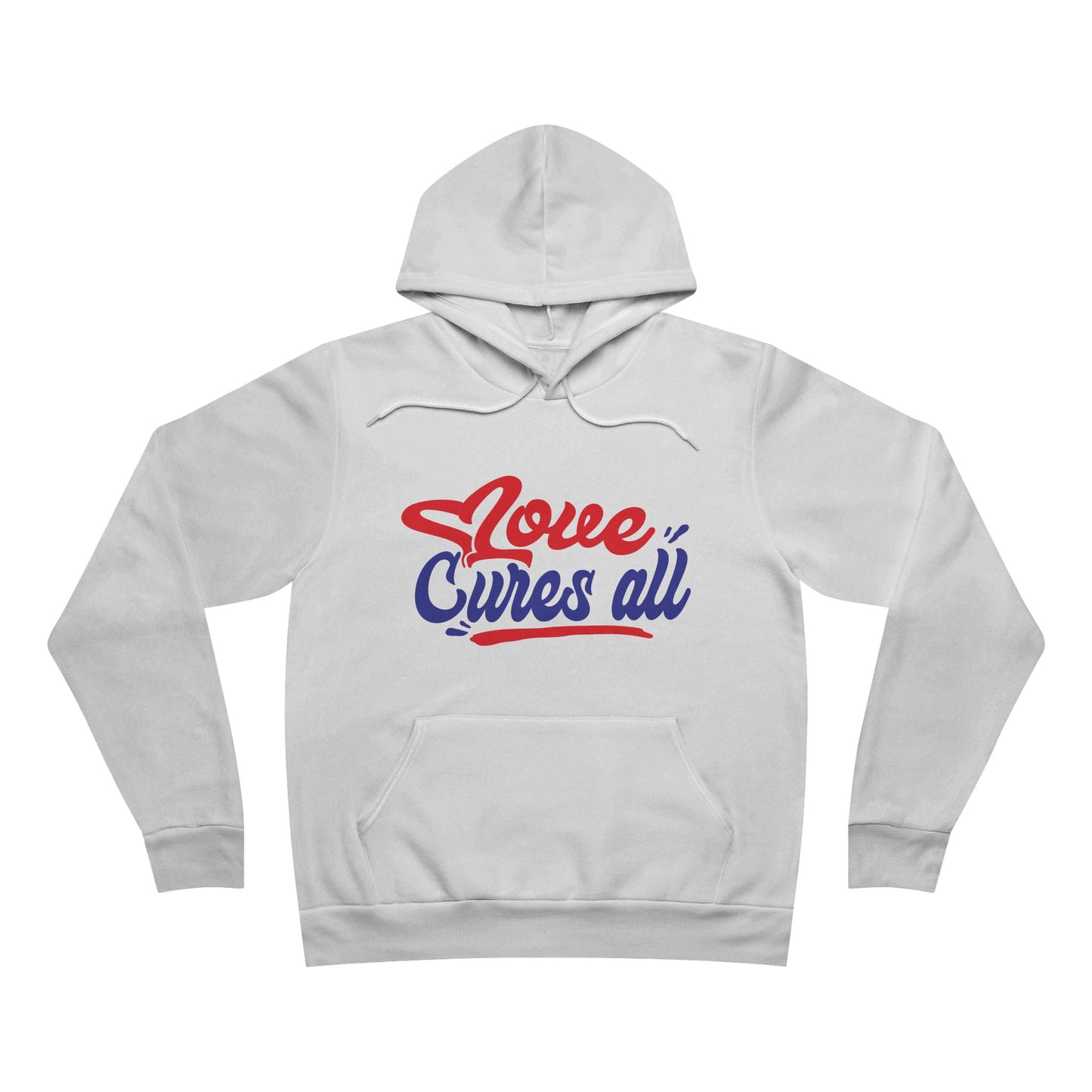 Love Cures All Unisex Pullover Hoodie