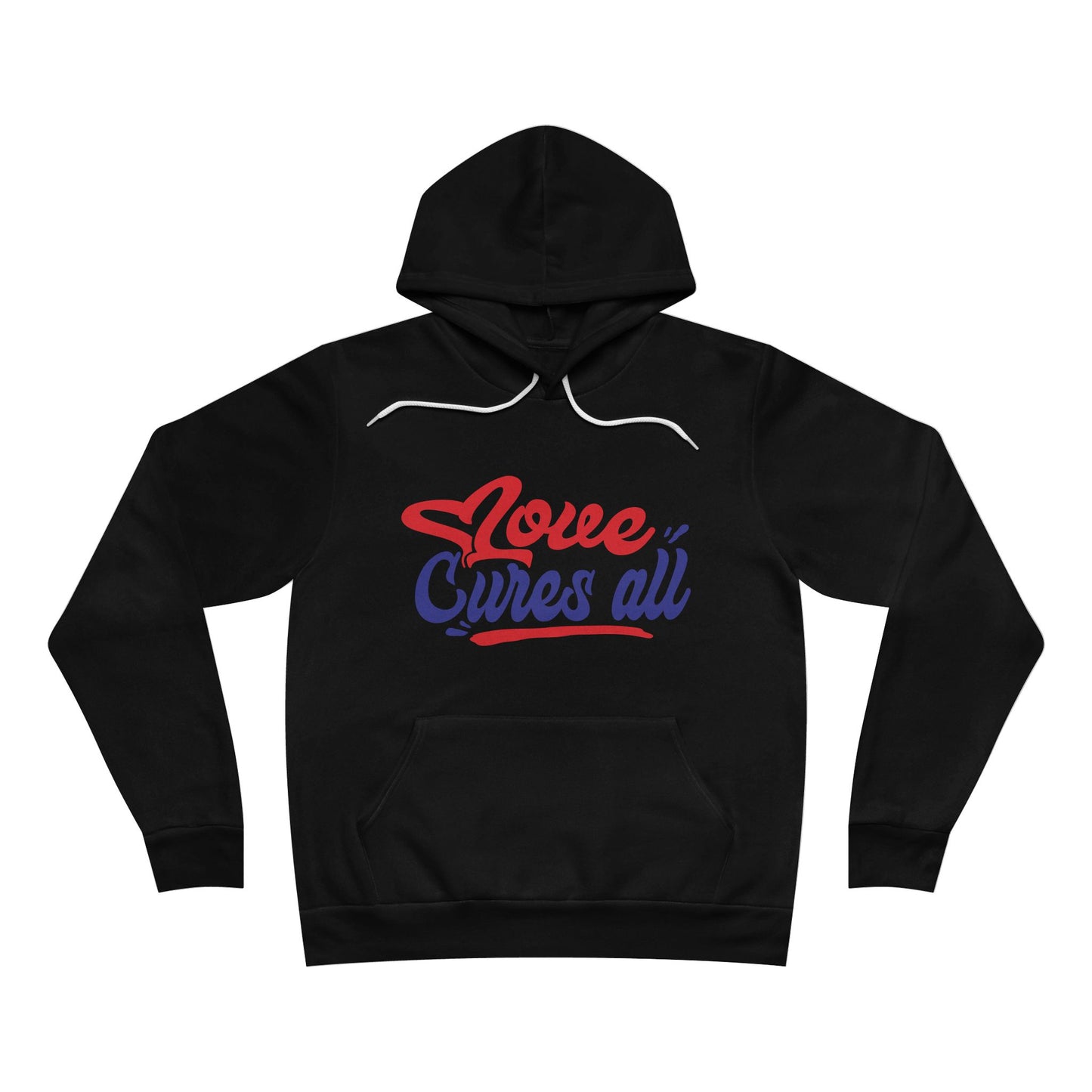 Love Cures All Unisex Pullover Hoodie
