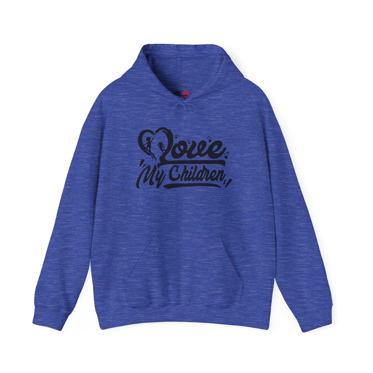 Love my children Hooded Sweatshirt