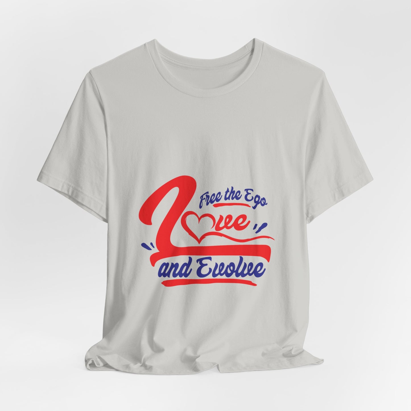 Love and Evolve Unisex Jersey Tee - Inspirational Graphic T-Shirt