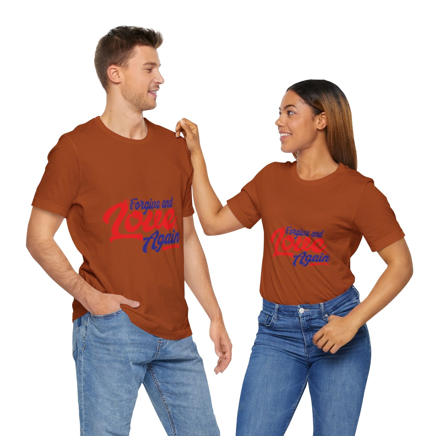 Forgive and Love Again Unisex Tee - Positive Vibes Shirt for Everyday Wear