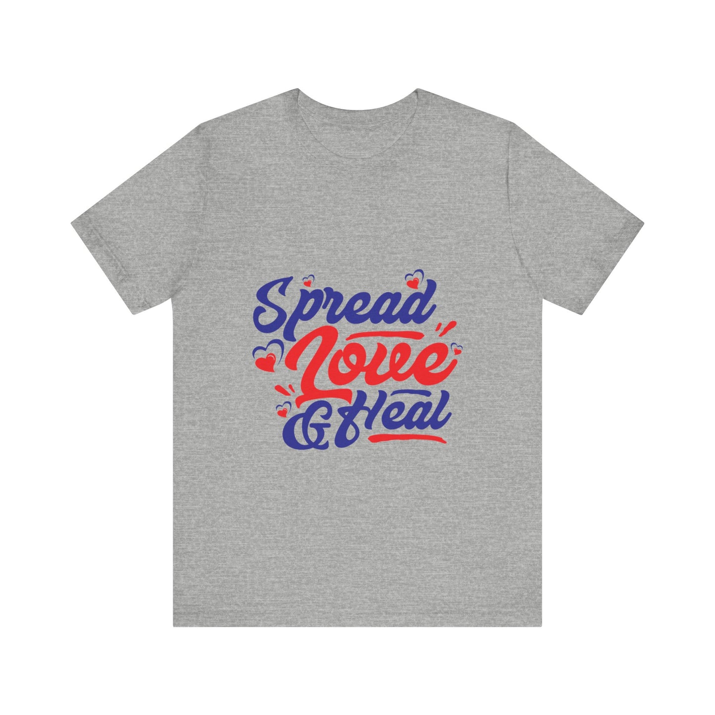 ‘Spread Love & Heal’ Unisex T-Shirt - Soft Cotton Tee for Positive Vibes