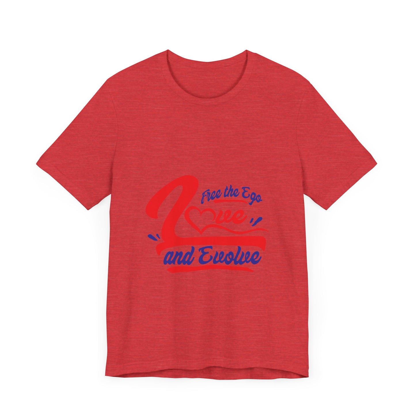 Love and Evolve Unisex Jersey Tee - Inspirational Graphic T-Shirt