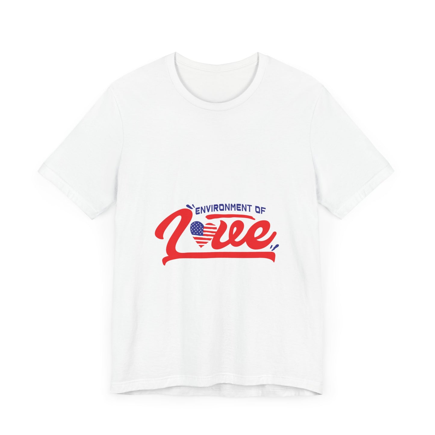 Environment of Love Unisex T-Shirt - Perfect for Celebrations and Everyday Wear