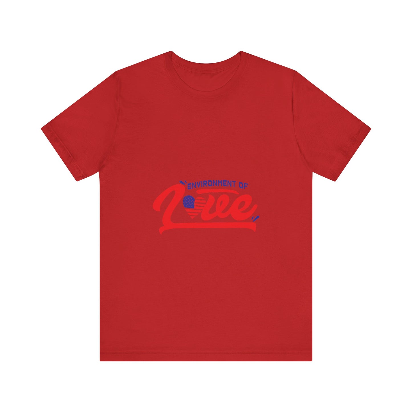Environment of Love Unisex T-Shirt - Perfect for Celebrations and Everyday Wear