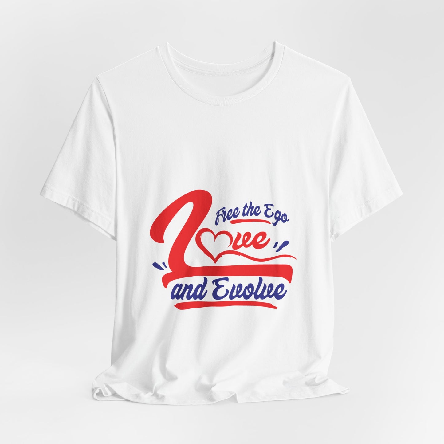 Love and Evolve Unisex Jersey Tee - Inspirational Graphic T-Shirt