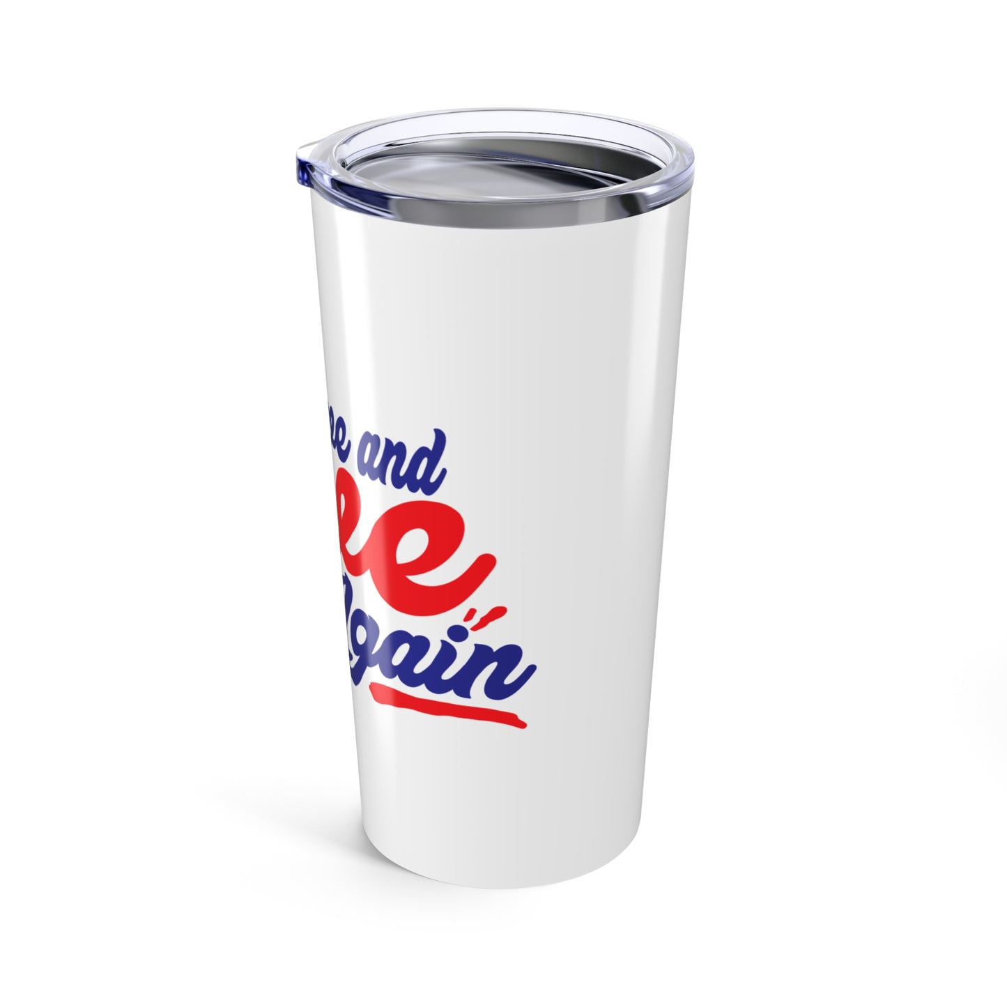 Forgive and Love Again Tumbler 20oz - Keep Evolving