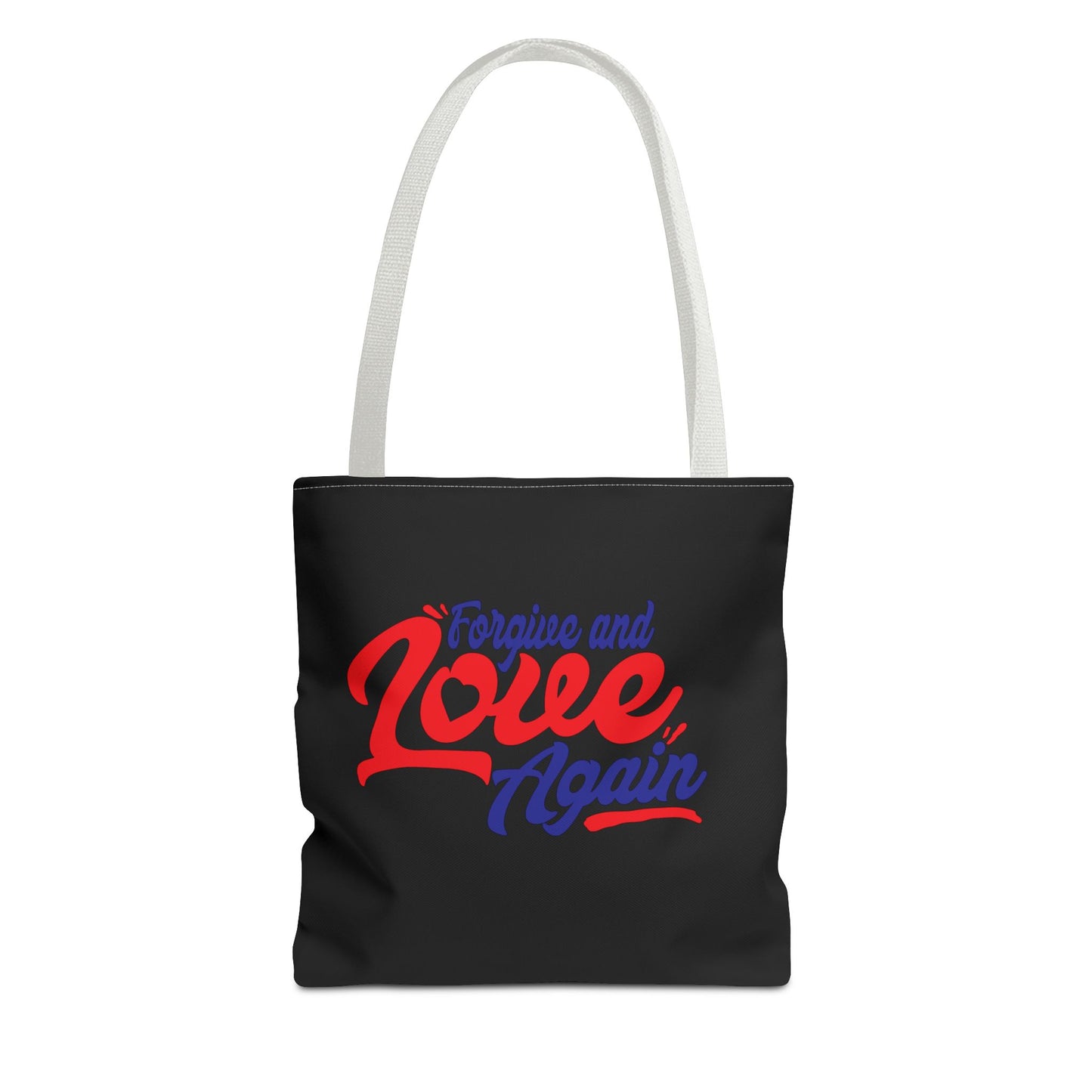 Forgive and Love Again Tote Bag - Perfect for Everyday Use