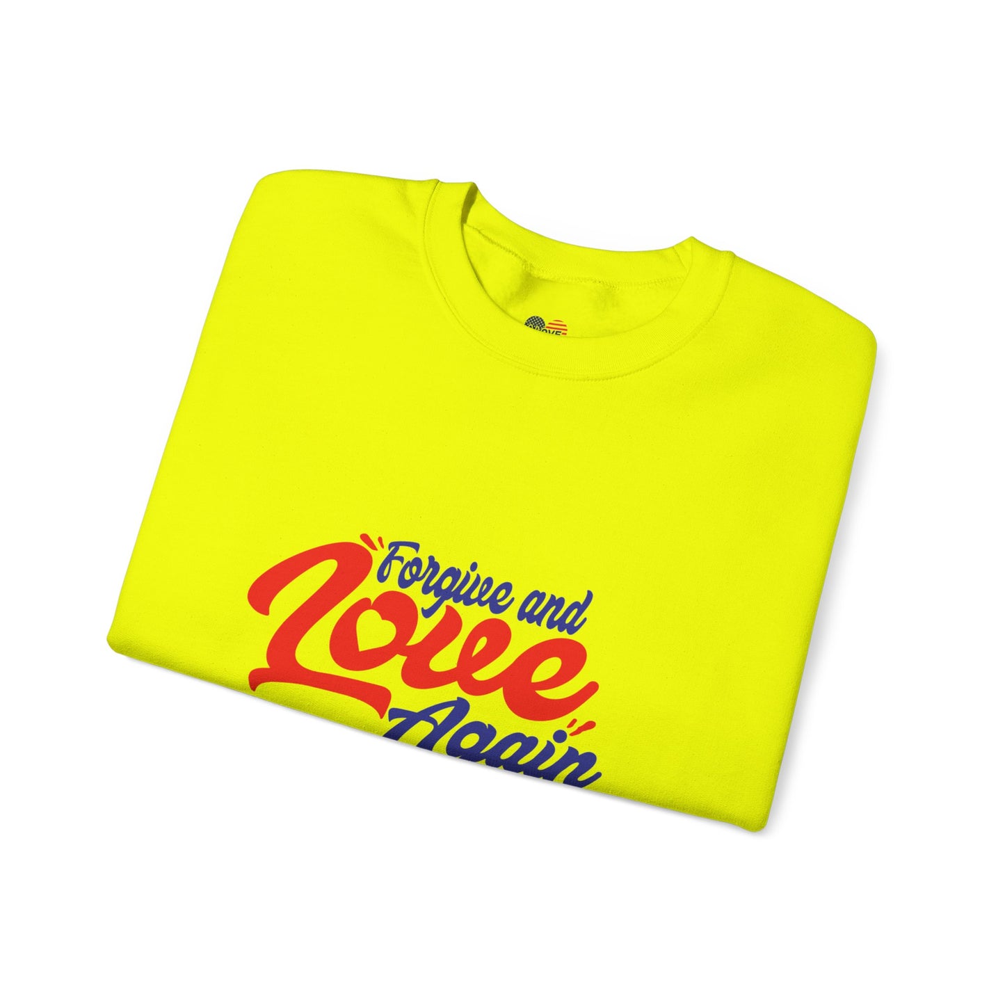 Copy of Forgive and Love Again Unisex Crewneck Sweatshirt - Cozy Affirmation Apparel