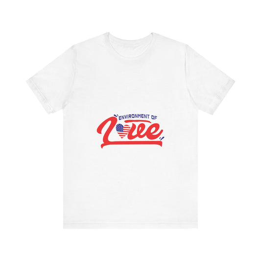 Environment of Love Unisex T-Shirt - Perfect for Celebrations and Everyday Wear