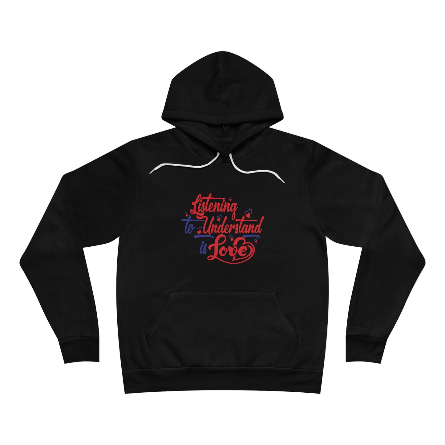 Listening to Understand Unisex Hoodie - Love Theme Pullover