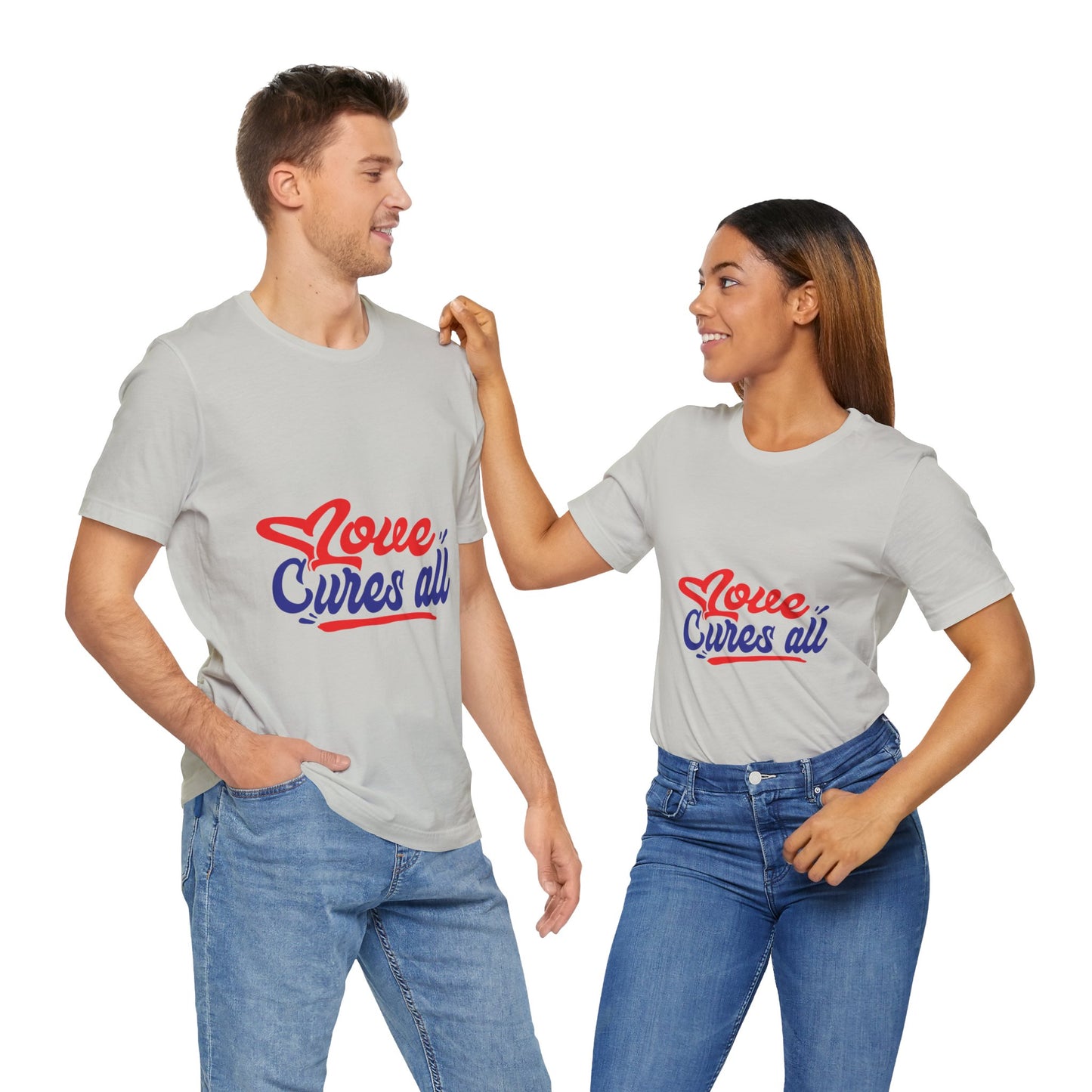 Love Cures All Unisex Tee - Positive Message Shirt for Everyday Wear