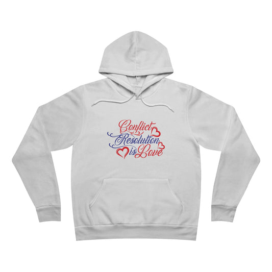 Conflict Resolution Love Hoodie - Unisex Sponge Fleece Pullover