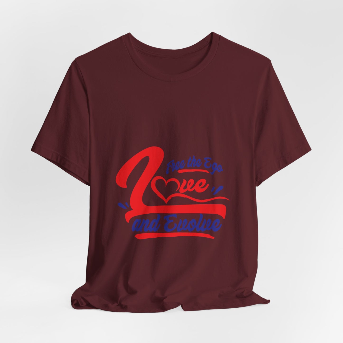 Love and Evolve Unisex Jersey Tee - Inspirational Graphic T-Shirt