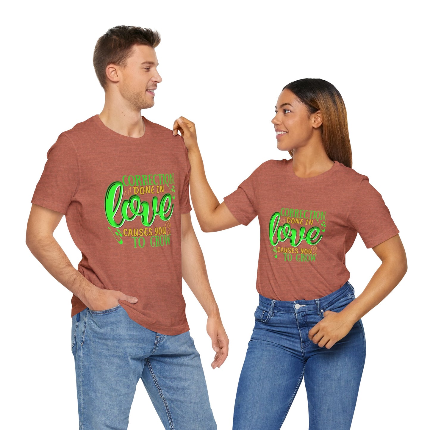 Correction Done in Love Short Sleeve Tee - Unisex Love Growth Shirt