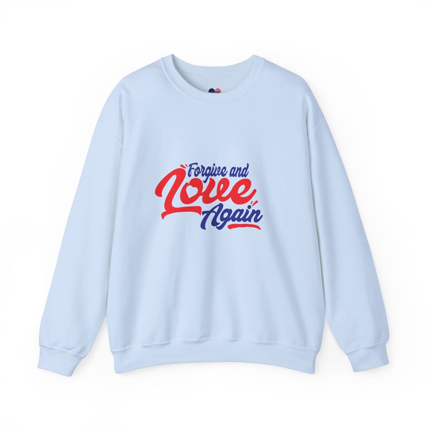 Copy of Forgive and Love Again Unisex Crewneck Sweatshirt - Cozy Affirmation Apparel