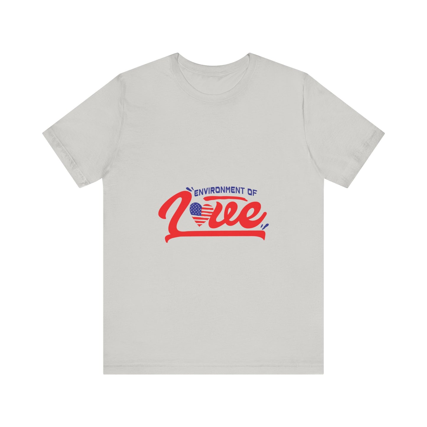 Environment of Love Unisex T-Shirt - Perfect for Celebrations and Everyday Wear
