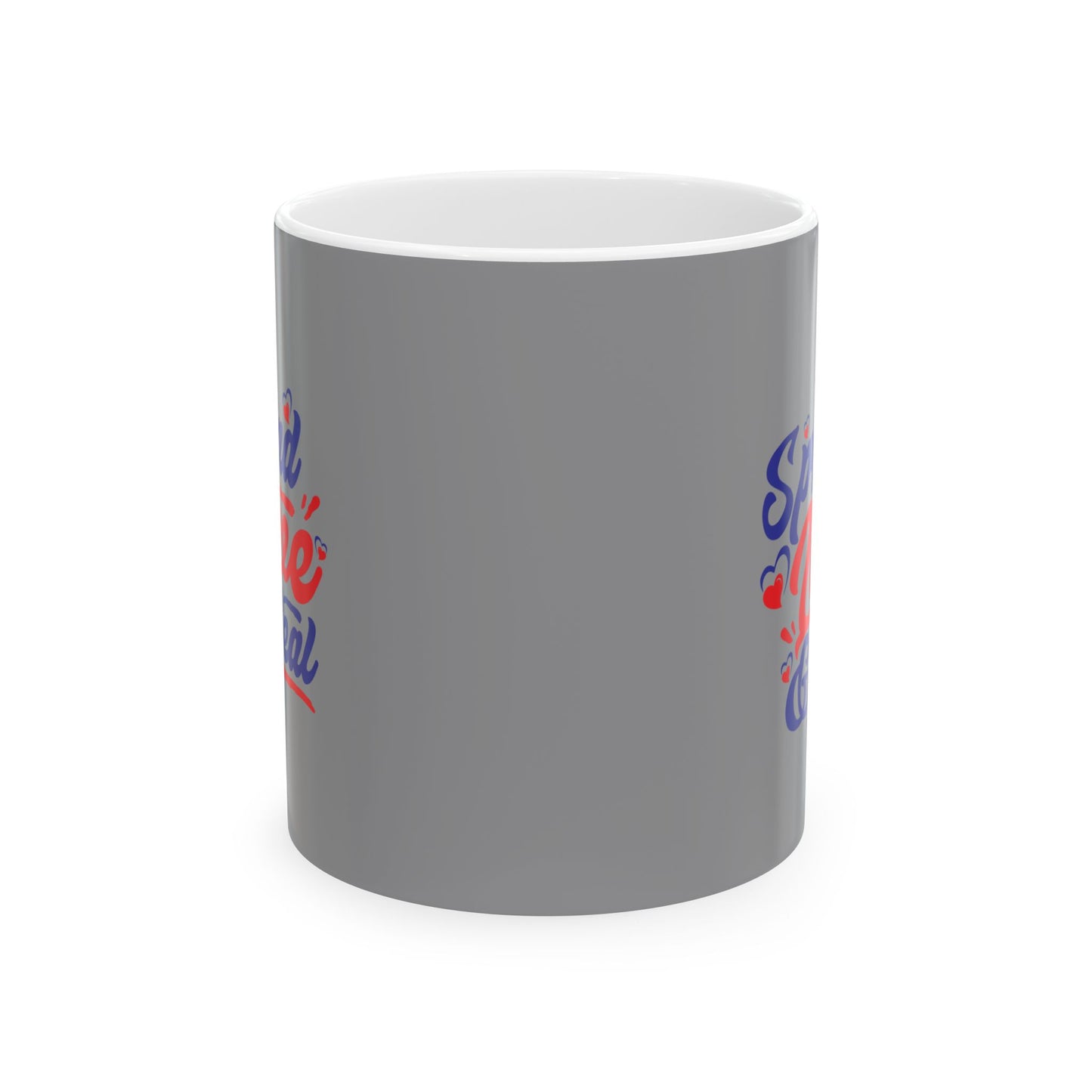 Spread Love and Heal 11oz & 15oz, Motivational Coffee Cup for Everyday Joy