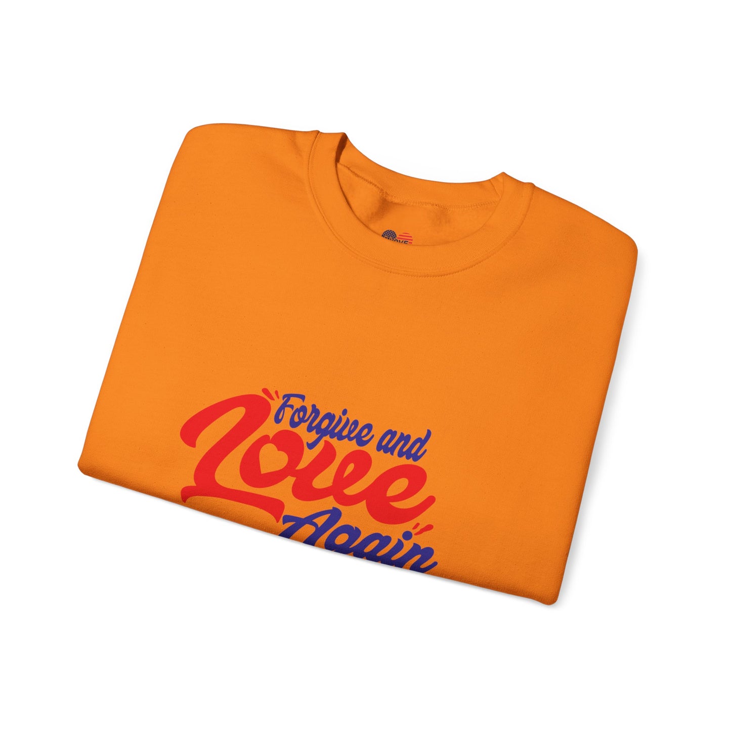 Copy of Forgive and Love Again Unisex Crewneck Sweatshirt - Cozy Affirmation Apparel