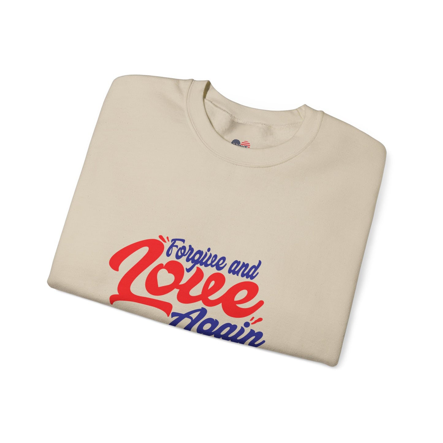 Copy of Forgive and Love Again Unisex Crewneck Sweatshirt - Cozy Affirmation Apparel