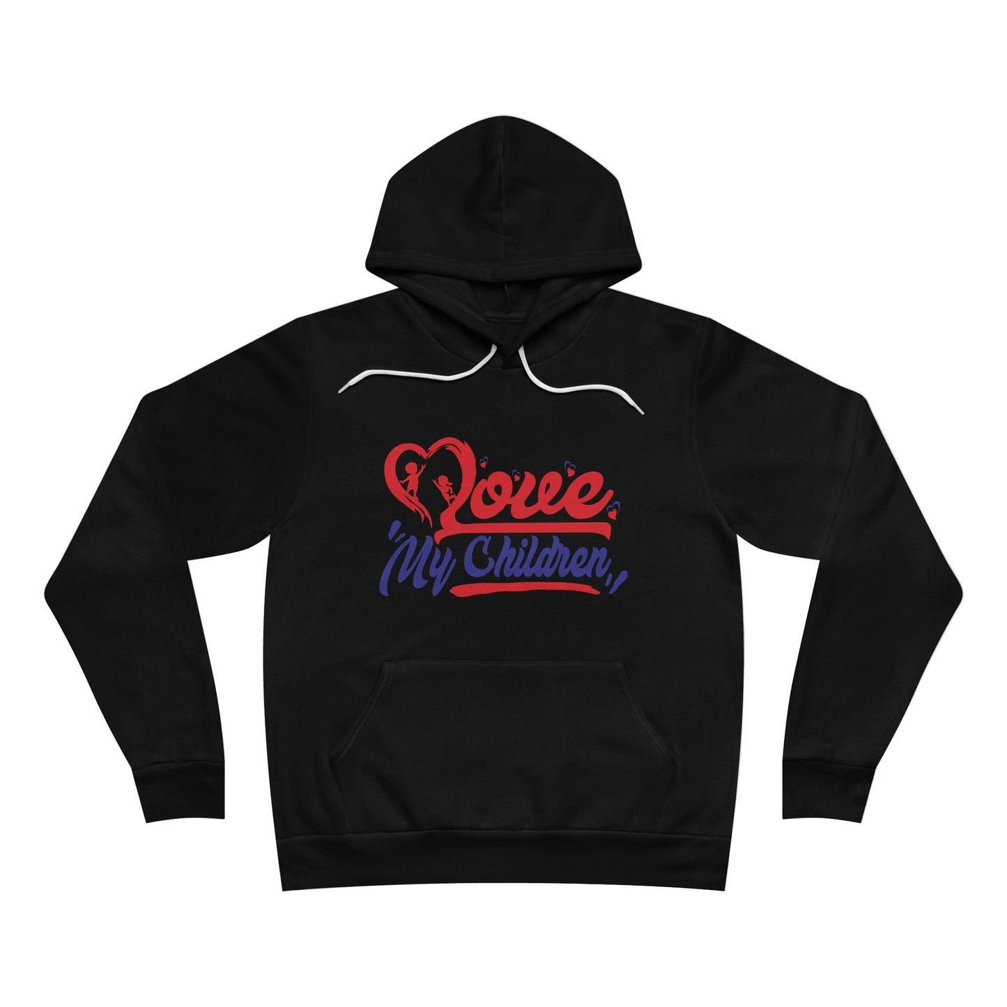 Love My Children Unisex Hoodie - Cozy Family Pullover