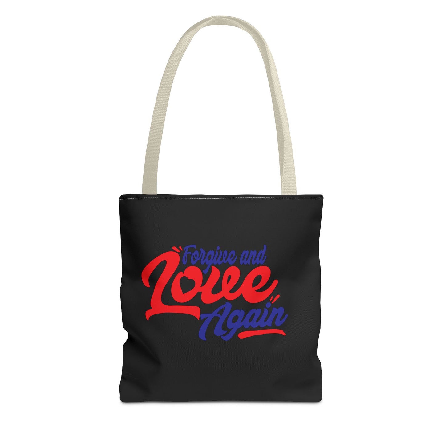Forgive and Love Again Tote Bag - Perfect for Everyday Use